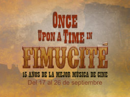 FIMUCITÉ 15 rinde homenaje a Ennio Morricone Once Upon a Time in FIMUCITÉ
