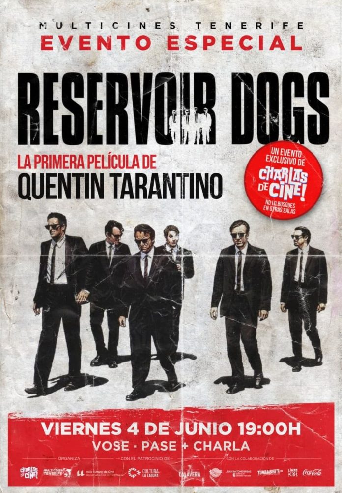 Cartel evento especial 'Reservoir Dogs', con Charlas de Cine.