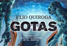 GOTAS, de Elio Quiroga: Zombis cósmicos Portada de 'Gotas', de Elio Quriroga.