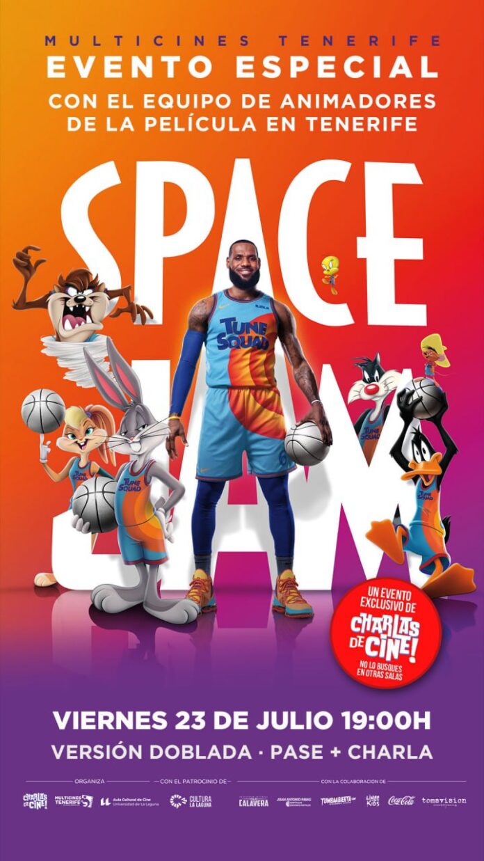 Evento especial Space Jam: Nuevas Leyendas, de Charlas de Cine.