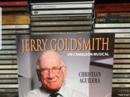JERRY GOLDSMITH: UN CAMALEÓN MUSICAL, de Christian Aguilera Jerry Goldsmith: Un camaleón musical