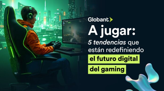 Globant lanza su informe de gaming “A Jugar" y revela las cinco tendencias que están redefiniendo el futuro de los videojuegos en 2026.