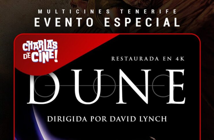 Charlas de Cine proyecta DUNE (1984) de David Lynch, con regalo exclusivo y coloquio posterior Proyección Charlas de Cine: Dune, de David Lynch