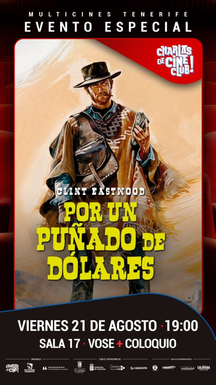 Por un puñado de dólares, de Sergio Leone, en Charlas de Cine Club!