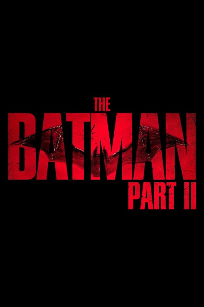 The Batman: Part II